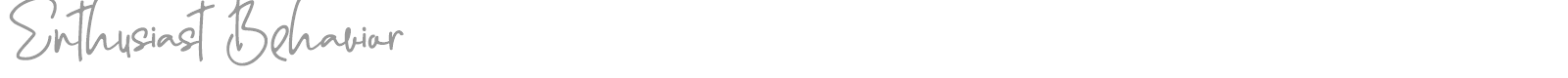 Enthusiast Behavior font preview